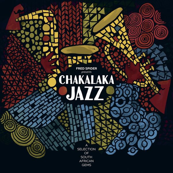 Fred Spider Presents Chakalaka Jazz (CD)