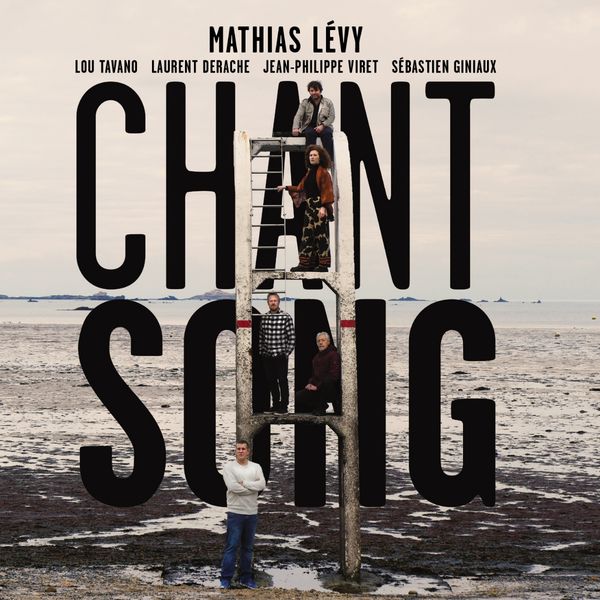 Mathias Levy: Chant Song (CD)