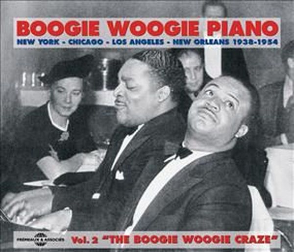 Boogie Woogie Piano Vol. 2 1938 - 1954 (2 CDs)