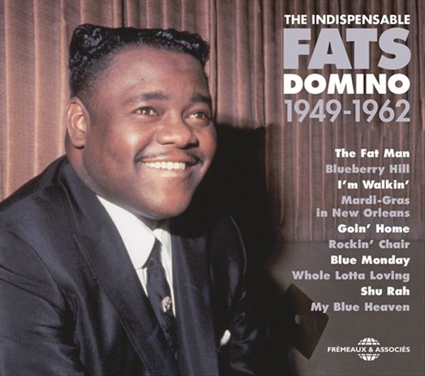 Fats Domino: The Indispensable 1949 - 1962 (6 CDs)