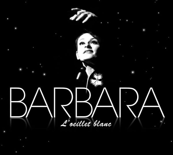 Barbara: Loeillet Blanc (CD)