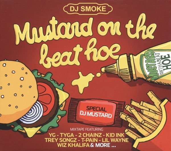 DJ Mustard: Mustard On The Beat Hoe (CD)