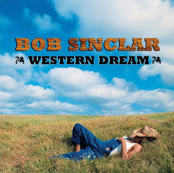 Bob Sinclar: Western Dream (2 Vinyl-LPs)