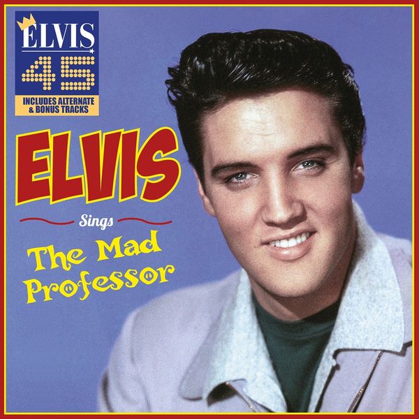 Elvis Presley: Sings The Mad Professor (CD)