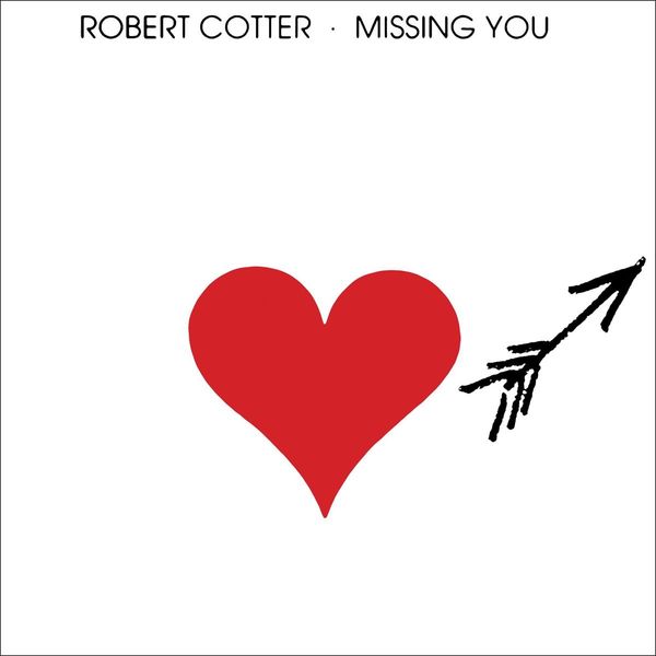 Robert Cotter: Missing You (CD)