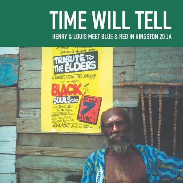 Henry & Louis: Time Will Tell - Henry & Louis Meet Blue & Red... (LP)