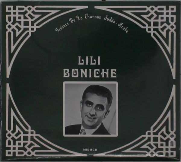 Lili Boniche: Tresor De La Chanson Judeo-Arabe (CD)