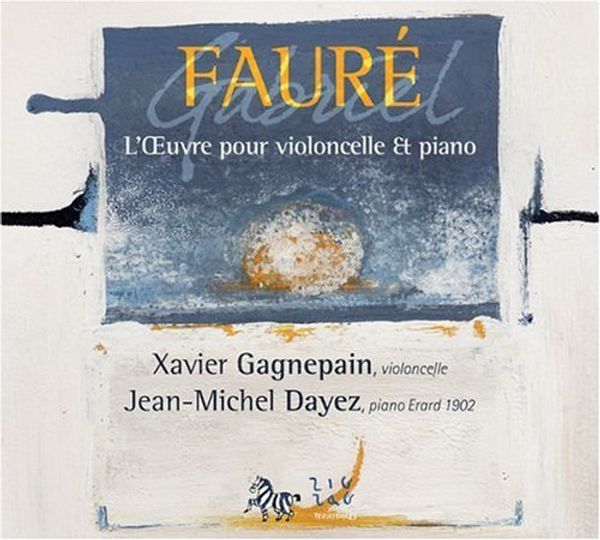 Gabriel Faure: Werke für Cello & Klavier (CD)