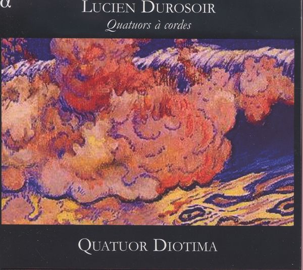 Lucien Durosoir: Streichquartette Nr.1-3 (CD)