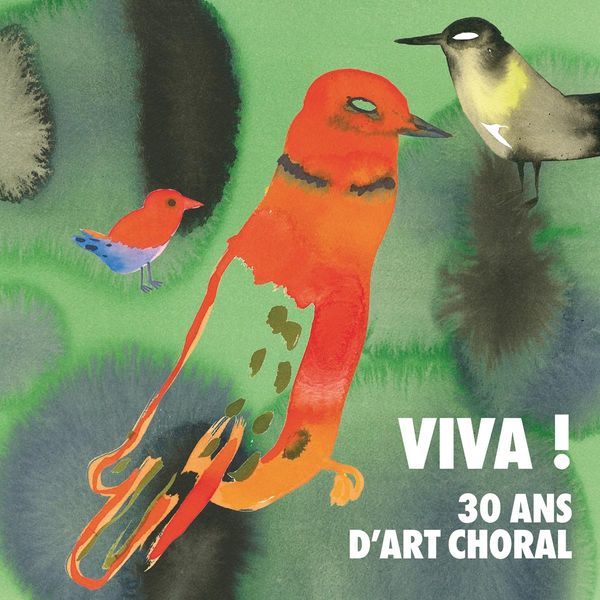 Viva! 30 Ans dArt Choral (CD)