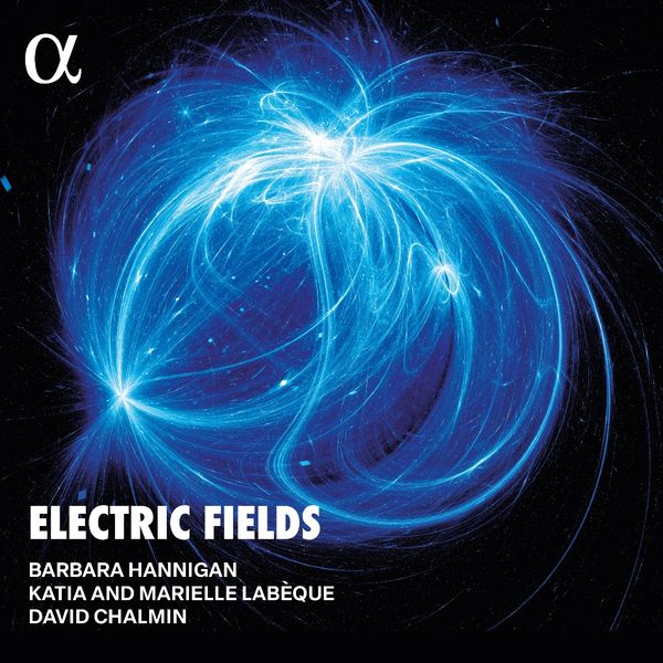 Barbara Hannigan - Electric Fields (CD)