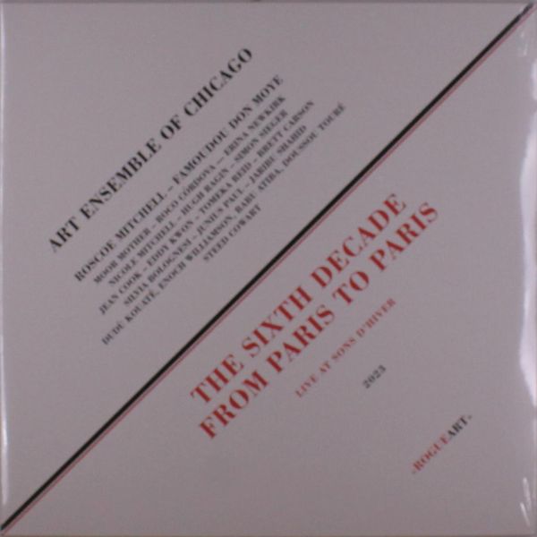 Art Ensemble Of Chicago: Sixth Decade: From Paris To Paris (2 LPs)