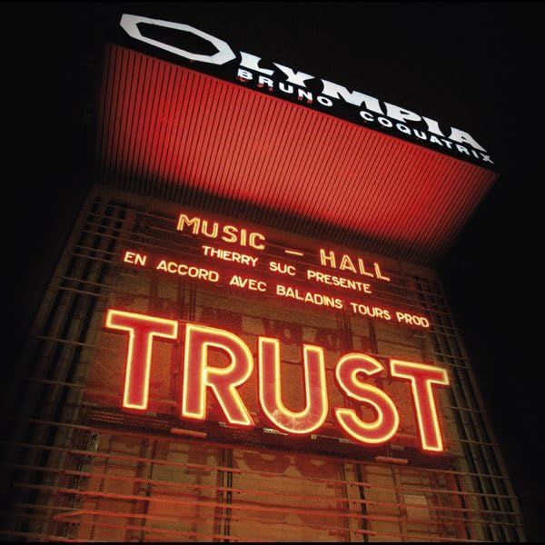 Trust (Frankreich): LOlympia 2007 (2 CDs)