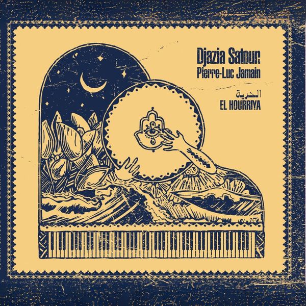 Djazia Satour: El Hourriya (Vinyl-LP)