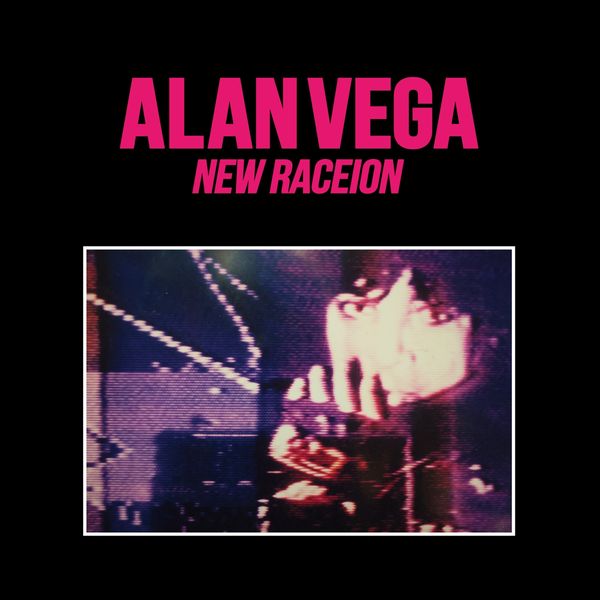 Alan Vega: New Raceion (Reissue) (Limited-Numbered-Edition) (2 LPs)