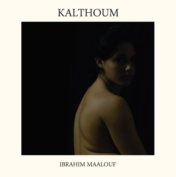 Ibrahim Maalouf: Kalthoum (CD)