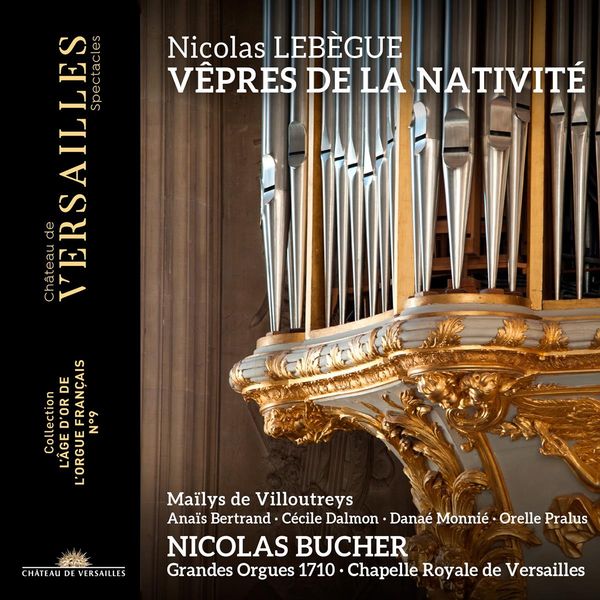 Nicolas Antoine Lebegue: Vepres de la Nativite pour les Dames... (CD)