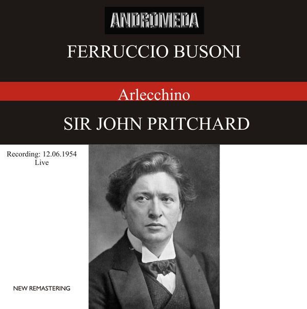 Ferruccio Busoni: Arlecchino (Oper in 1 Akt) (CD)