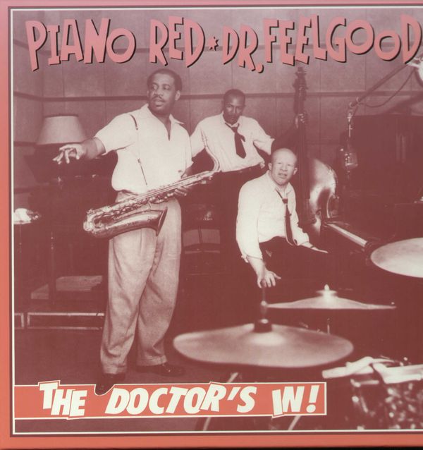 Piano Red (Doctor Feelgood/Willie Perryman) (Blues): The D... (4 CDs)