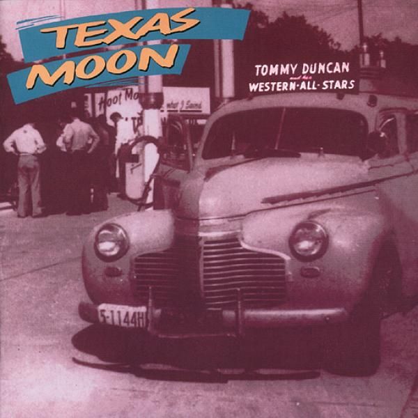 Tommy Duncan: Texas Moon (CD)