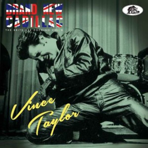 Vince Taylor: Brand New Cadillac: The Brits Are Rocking Vol.8 (CD)
