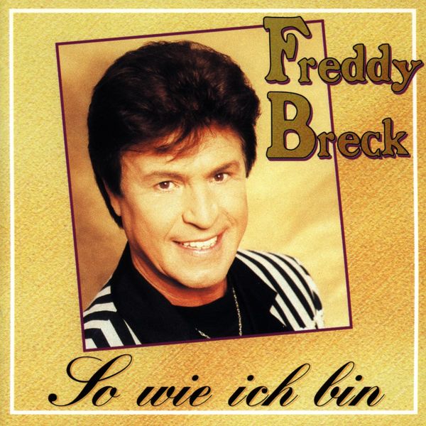 Freddy Breck: So wie ich bin (CD)