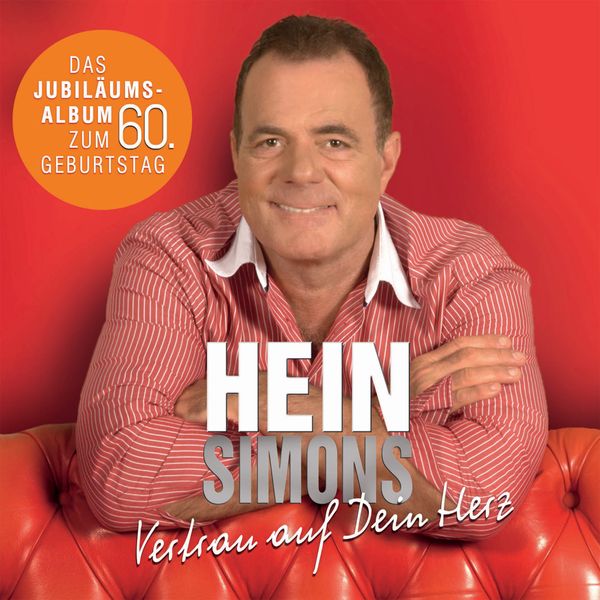 Hein Simons (Heintje): Vertrau auf dein Herz (CD)