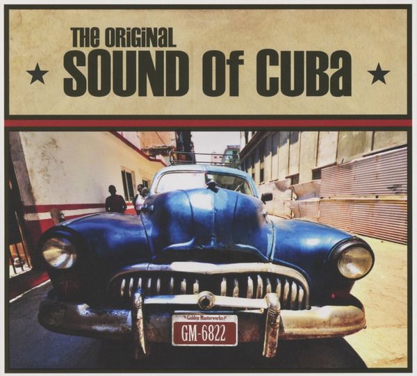 The Original Sound Of Cuba (CD)