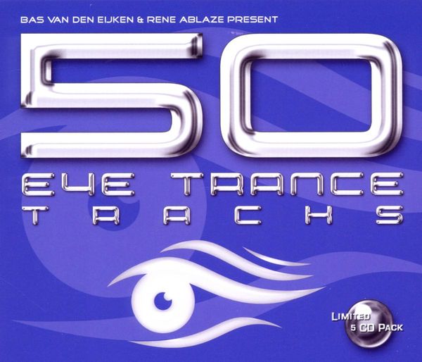 50 Eye-Trance Tracks (5 CDs)