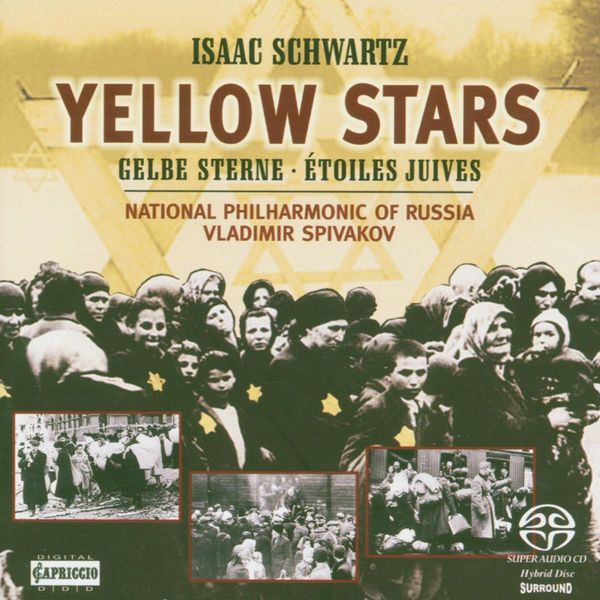Isaac Schwartz: Yellow Stars (Super Audio CD)