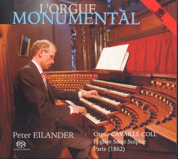 Peter Eilander - LOrgue Monumental (Super Audio CD)