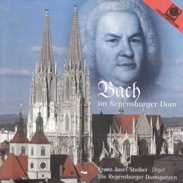 Bach im Regensburger Dom (CD)