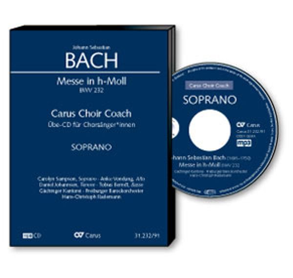 Carus Choir Coach - Johann Sebastian Bach: Messe h-moll BWV 2... (CD)