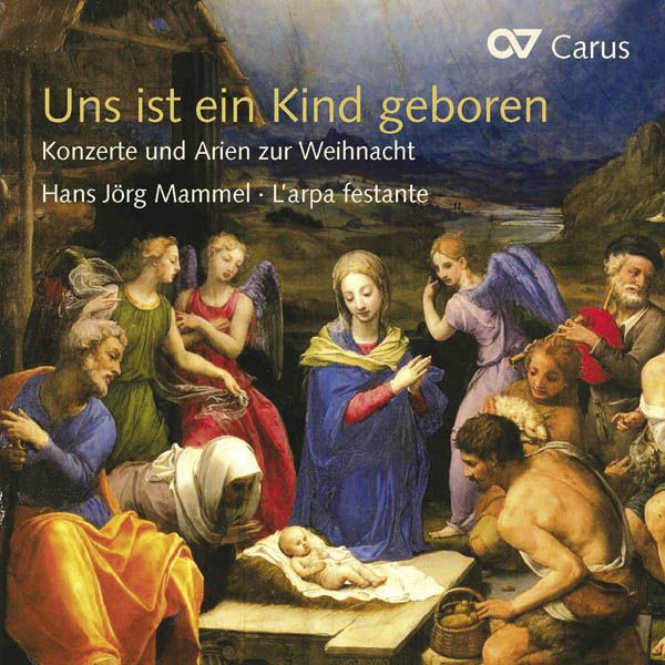 Uns ist ein Kind geboren - Konzerte und Arien zur Weihnacht (CD)