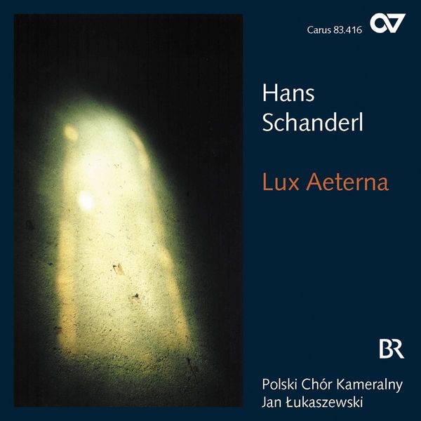 Hans Schanderl: Chorwerke "Lux Aeterna" (CD)