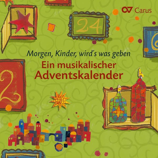 Morgen, Kinder, wirds was geben - Ein musikalischer Adventsk... (CD)