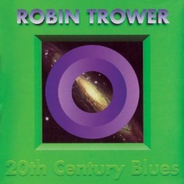 Robin Trower: 20th Century Blues (CD)