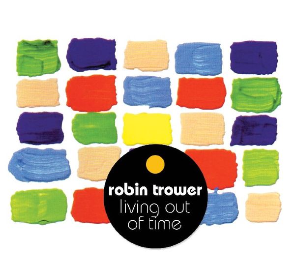 Robin Trower: Living Out Of Time (CD)