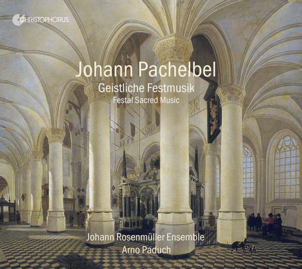Johann Pachelbel: Geistliche Festmusik (CD)