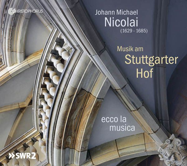 Johann Michael Nicolai: Musik am Stuttgarter Hof (CD)
