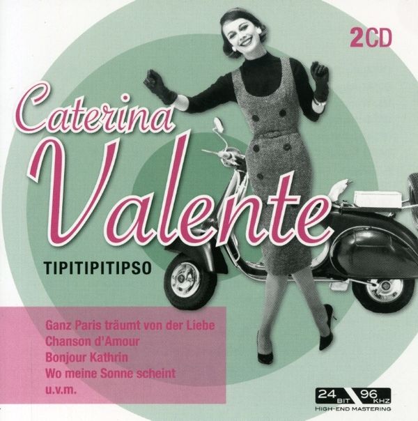 Caterina Valente: Tipitipitipso (2 CDs)