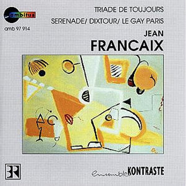Jean Francaix: Serenade für kleines Orchester (CD)
