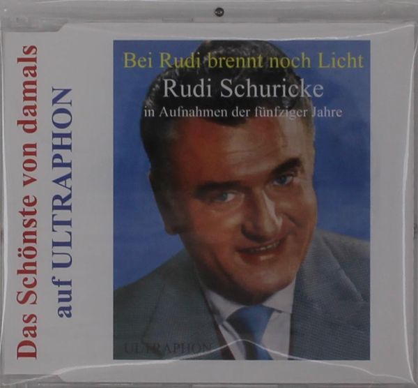 Rudi Schuricke: Bei Rudi brennt noch Licht (CD)
