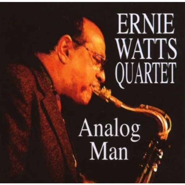 Ernie Watts: Analog Man (CD)