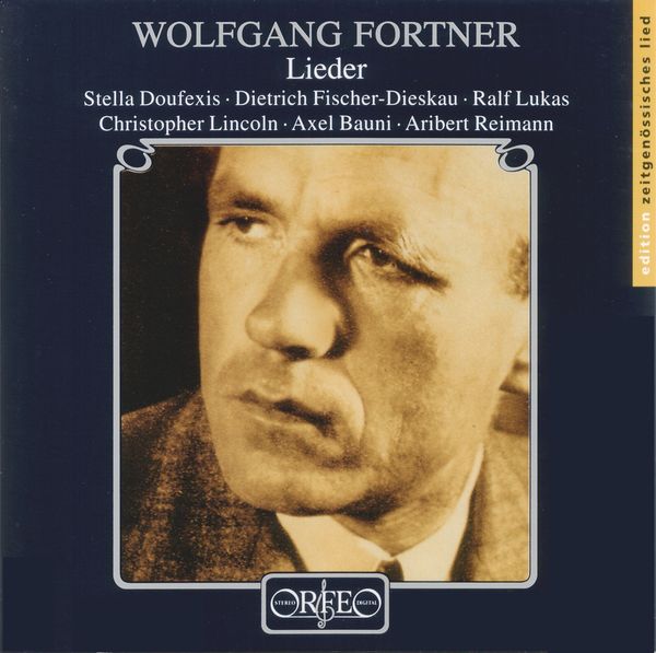 Wolfgang Fortner: Lieder (CD)