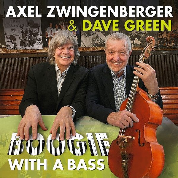 Axel Zwingenberger & Dave Green: Boogie With A Bass (CD)