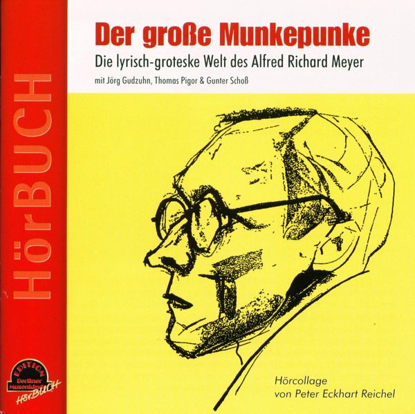 Gudzuhn,Pigor,Schoss: Der Grosse Munkepunke (CD)