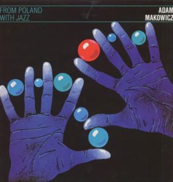 Adam Makowicz: Unit - From Poland With Jazz (Vinyl-LP)