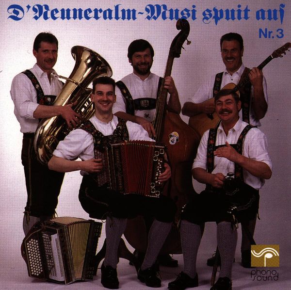 DNeuneralm Musi: Spuit auf Nr. 3 (CD)