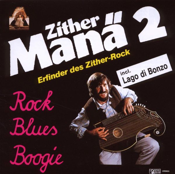 Zither-Manä: Rock Blues Boogie (CD)